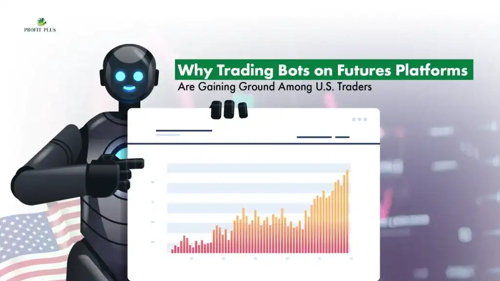 Why Trading Bots on Futures Platforms Are Gaining Ground Among U.S. Traders